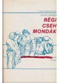 Jirásek, Alois - Régi cseh mondák