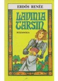 Erdős Renée - Lavinia Tarsin házassága