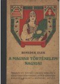Benedek Elek - A magyar történelem nagyjai