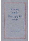 Kálnoky László - Összegyűjtött versek