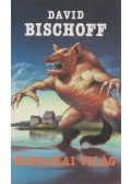 Bischoff, David - Éjszakai világ
