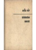 Novak, Slobadan - Erős vár