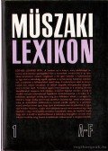 Több szerző,Polinszky Károly (főszerk.) - Műszaki lexikon 1-3. (A-Z) + kiegészítés A-Z