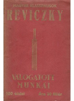 Kozocsa Sándor - Reviczky válogatott munkái Kozocsa Sándor - Reviczky válogatott munkái, Budapest 0 antikvár könyv