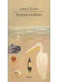 Krohn, Leena - Emberruhában