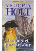 Victoria Holt - A tengeri boszorkány