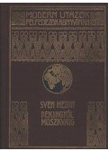Sven Hedin - Pekingtől Moszkváig