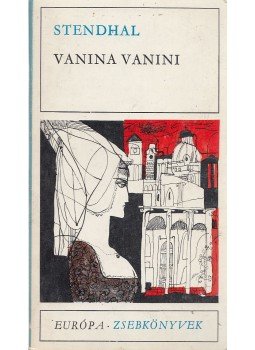 Stendhal - Vanina Vanini Stendhal - Vanina Vanini, Budapest 1966 antikvár könyv