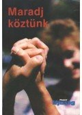 Gubcsi Lajos - Maradj köztünk