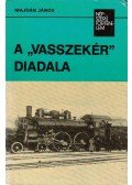 Majdán János - A "vasszekér" diadala