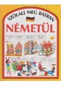Angela Wilkes - Szólalj meg bátran németül