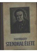 Vinogradov, Anatolij - Stendhal élete
