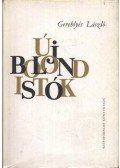 Gereblyés László - Új Bolond Istók