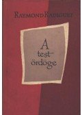 Raymond Radiguet - A test ördöge