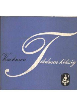 Vinokurov - Tilalmas kékség Vinokurov - Tilalmas kékség, Budapest 1975 antikvár könyv