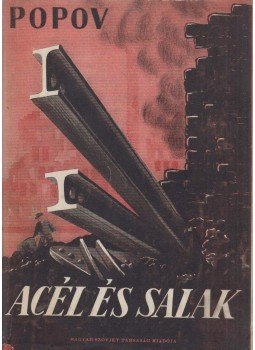 Popov - Acél és salak Popov - Acél és salak, Budapest 1950 antikvár könyv