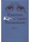 Duba Gyula - Káderezés a (zseb) Parnasszuson