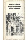 Márton László - Nagy-budapesti Rém-üldözés