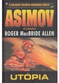 Allen, Roger MacBride - Utópia