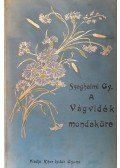 Szeghalmi Szennovicz Gyula - A Vágvidék mondaköre