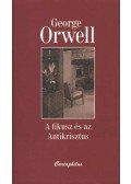 George Orwell - A fikusz és az Antikrisztus