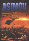 Isaac Asimov - Asimov Teljes Alapítvány - Birodalom - Robot univerzuma 4.