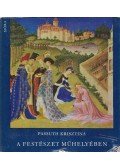 Passuth Krisztina - A festészet műhelyében