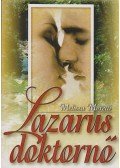 Moretti, Melissa - Lazarus doktornő