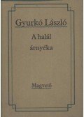 Gyurkó László - A halál árnyéka