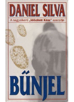 Daniel Silva - Bűnjel Daniel Silva - Bűnjel, Budapest 1998 antikvár könyv