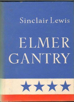 Lewis,Sinclair - Elmer Gantry