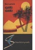 Bernatzik, Hugo Adolf - Gari gari