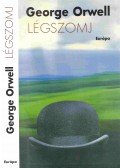 George Orwell - Légszomj
