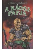 John Caldwell - A káosz papja