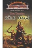 Denning, Troy - Zöld hágó