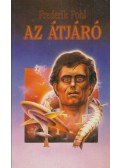 Frederik Pohl - Az átjáró