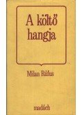 Milan Rüfus - A költő hangja