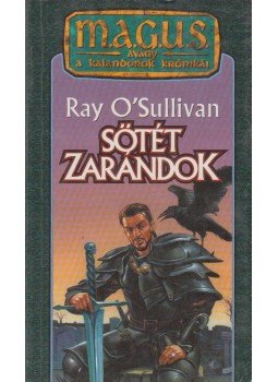 Ray O' Sullivan - Sötét zarándok Ray O' Sullivan - Sötét zarándok, Budapest 1995 antikvár könyv