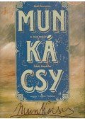 Bakó Zsuzsanna,Sz. Kürti Katalin,Ónody Magdolna - Munkácsy