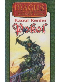 Raoul Renier - Pokol Raoul Renier - Pokol, Budapest 1999 antikvár könyv