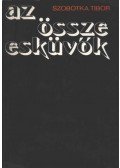 Szobotka Tibor - Az összeesküvők