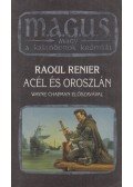 Raoul Renier - Acél és oroszlán