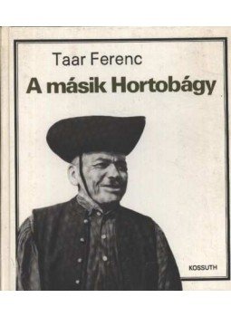 Taar Ferenc - A másik Hortobágy Taar Ferenc - A másik Hortobágy, Budapest 1984 antikvár könyv