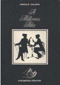 Galopin, Arnould - A milliomos titka