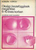 Domján Károly - Oksági összefüggések megértése 6-10 éves korban