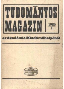 T. Erdélyi Ilona - Tudományos Magazin 1980-1 T. Erdélyi Ilona - Tudományos Magazin 1980-1, 0 antikvár könyv