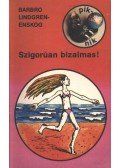 Lindgren, Barbro,Enskog - Szigorúan bizalmas!