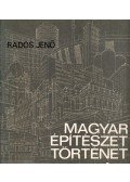 Rados Jenő - Magyar építészettörténet