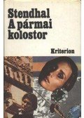 Stendhal - A pármai kolostor
