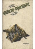 Bodor Pál - Apám könyve
